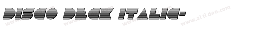 Disco Deck Italic字体转换